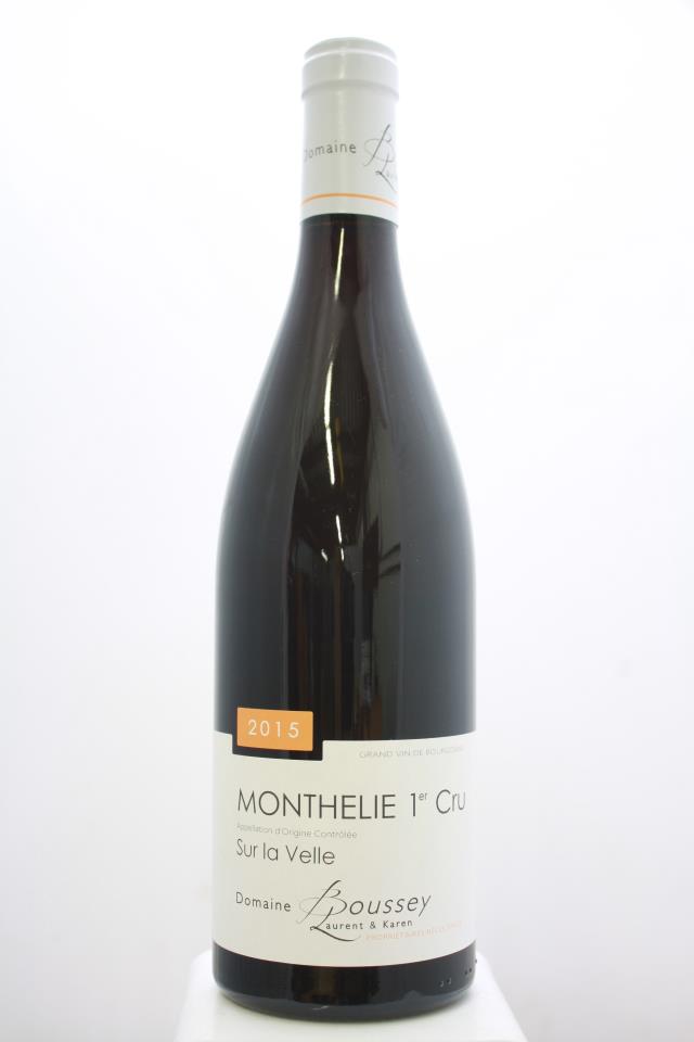Domaine Boussey Laurent & Karen Monthelie Sur la Velle 2015